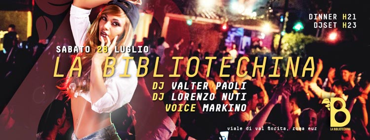 Discoteca Bibliotechina Roma Sabato 28 Luglio 2018 