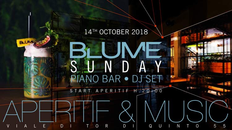 Blume Domenica 14 Ottobre 2018 -Aperitif&Music