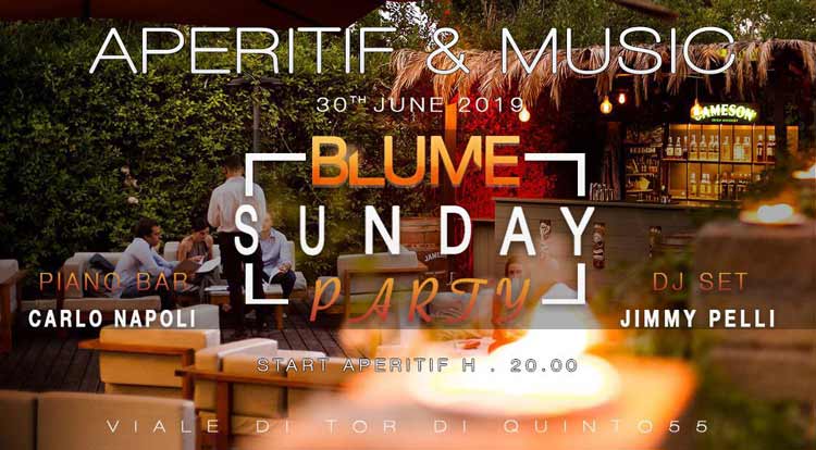 Domenica 30 Giugno 2019 Blume - Aperitif&Music