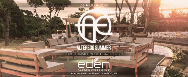 EDEN Roma Domenica 24 Giugno 2018 - Opening party ALTEREGO