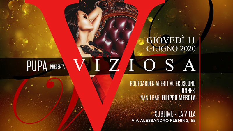 Sublime La Villa Roma - Giovedi 11 Giugno 2020 