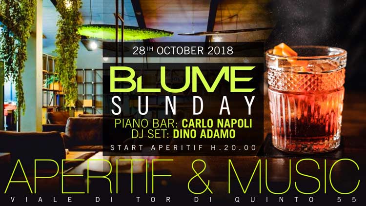Blume Domenica 28 Ottobre 2018 -Aperitif&Music