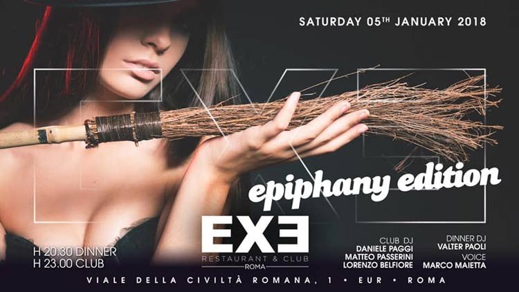 Exe Roma Sabato 5 Gennaio 2019 - Epiphany Edition