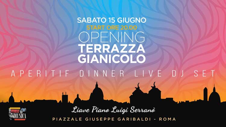 Terrazza del Gianicolo Sabato 15 Giugno 2019 