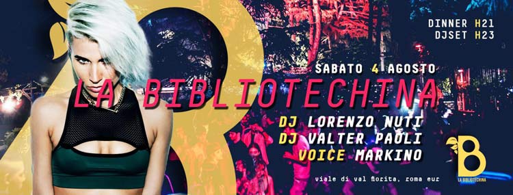 Discoteca Bibliotechina Roma Sabato 4 Agosto 2018 