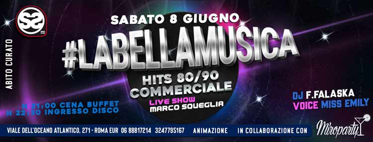 San Salvador Sabato 8 Giugno 2019 - La Bella Musica 80 / 90