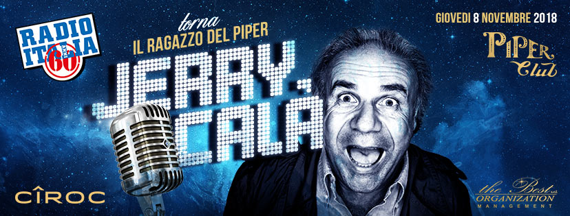 Piper Club Roma Giovedì 8 Novembre 2018 - Jerry Calà