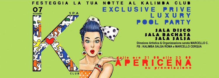 Kalimba Club Venerdì 7 Settembre 2018 - Luxury Pool Party