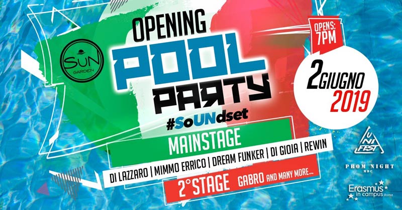 Sun Garden Roma Pool Party | Domenica 2 Giugno 2019