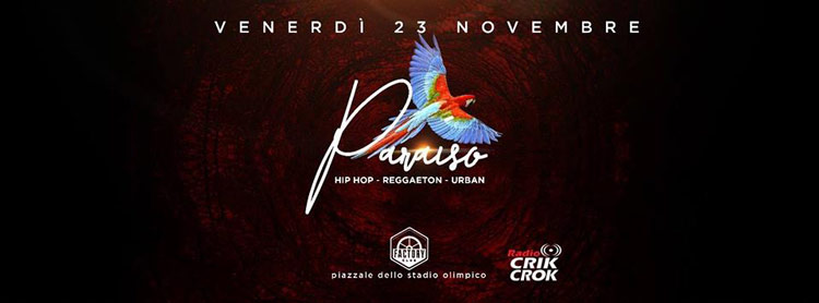 Factory Roma Venerdi 23 Novembre 2018 - Paraìso: Hip Hop & Reggaeton