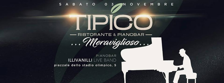 Tipico Sabato 3 Novembre 2018 - Ristorante e Pianobar
