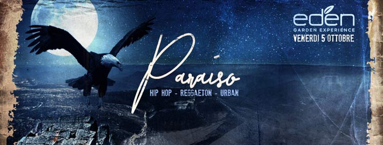 EDEN Roma Venerdì 5 Ottobre 2018 - Paraìso: Hip Hop & Reggaeton | Ingresso Omaggio