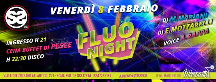 San Salvador Venerdì 8 Febbraio 2019 - Fluo Night